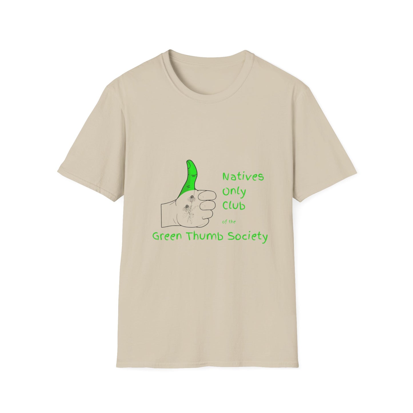 Green Thumb Society T-Shirt — "Natives Only Club" Gardening Tee