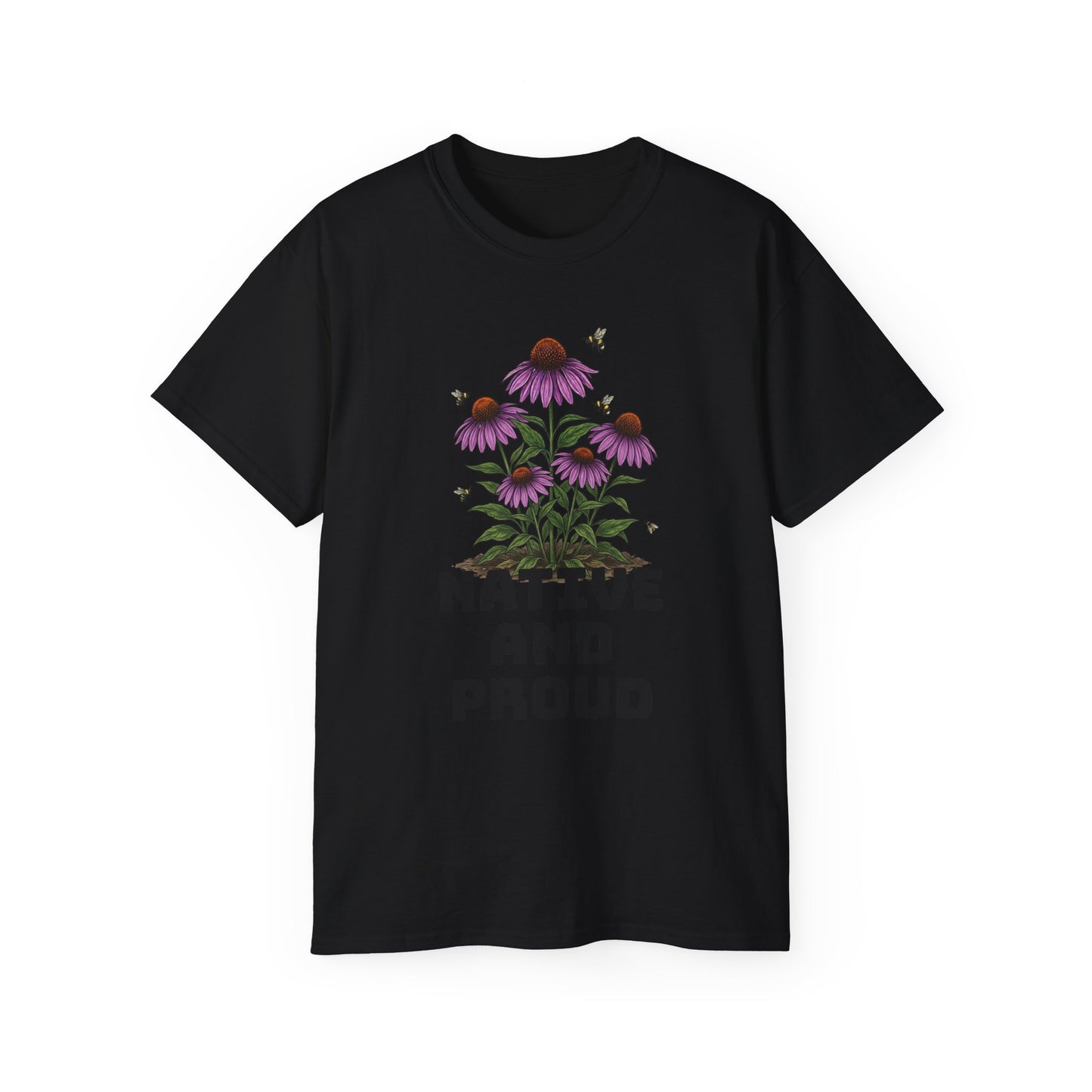 Native and Proud – Plant Edition Tee