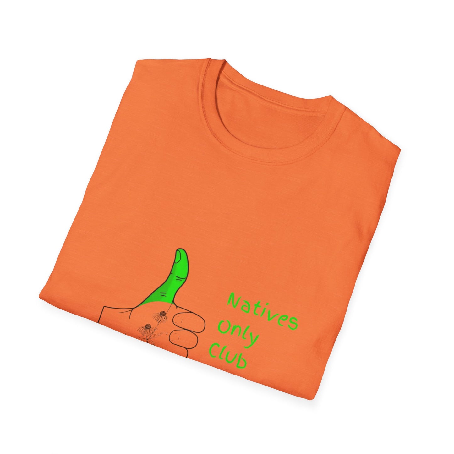 Green Thumb Society T-Shirt — "Natives Only Club" Gardening Tee
