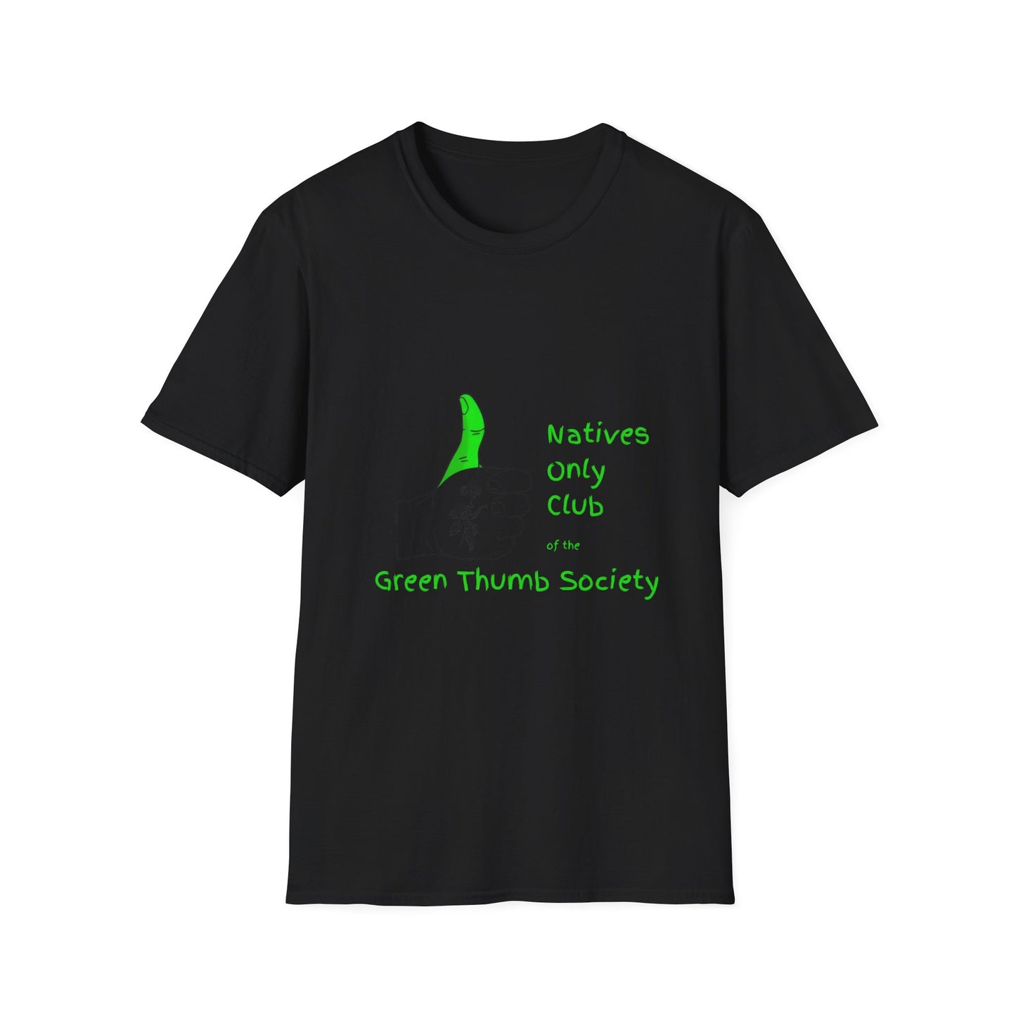 Green Thumb Society T-Shirt — "Natives Only Club" Gardening Tee