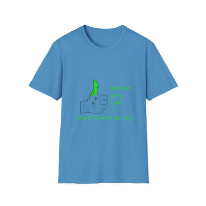 Green Thumb Society T-Shirt — "Natives Only Club" Gardening Tee