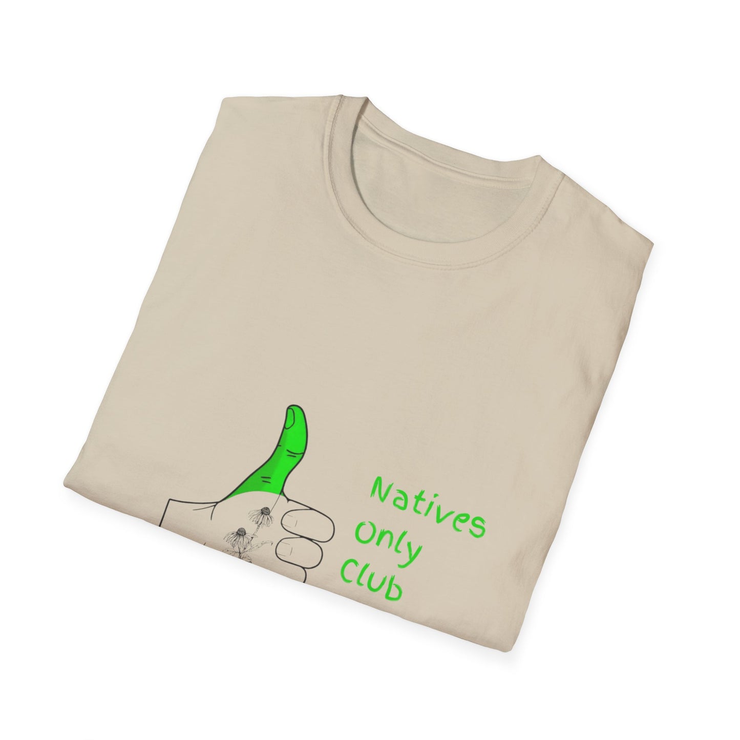 Green Thumb Society T-Shirt — "Natives Only Club" Gardening Tee
