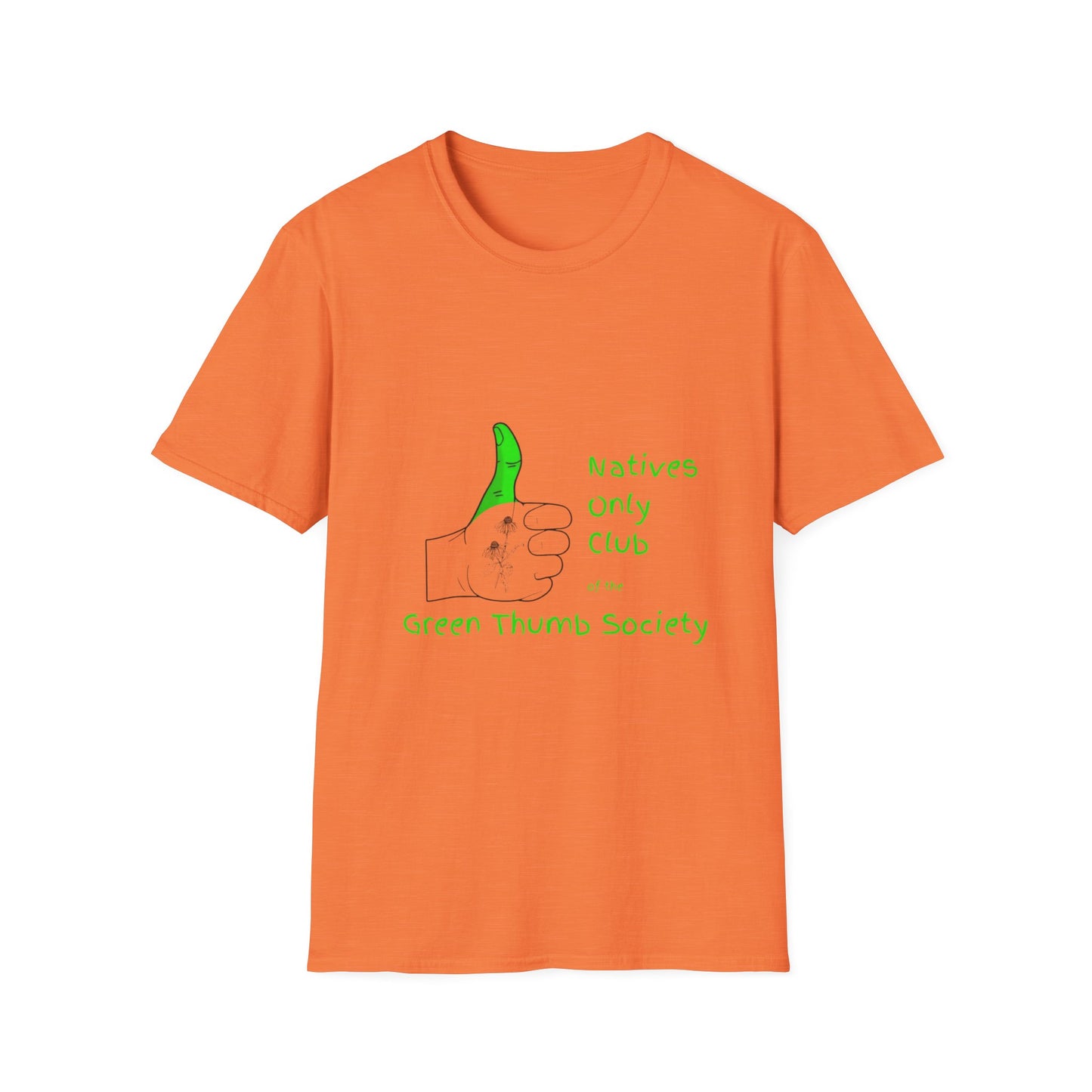 Green Thumb Society T-Shirt — "Natives Only Club" Gardening Tee